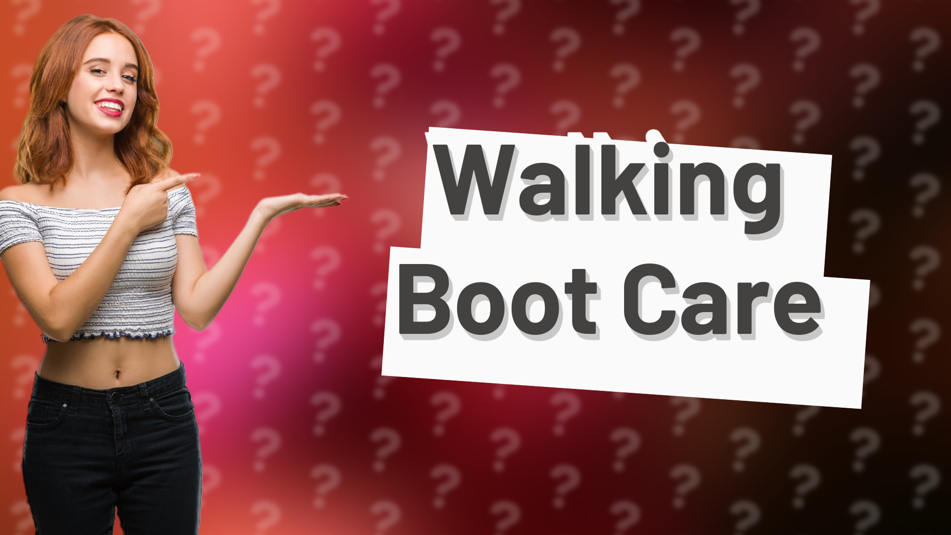 Walking Boot Care