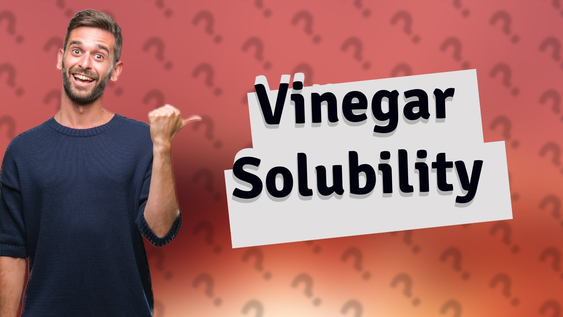 Vinegar Solubility