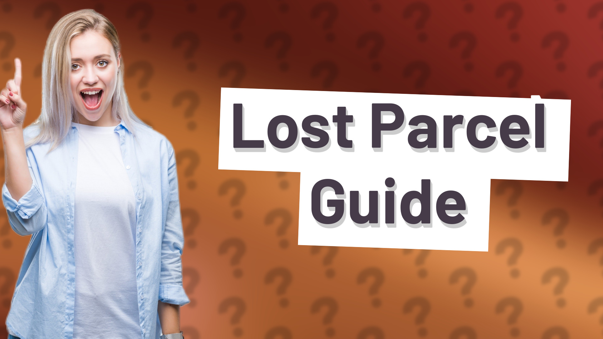 Lost Parcel Guide