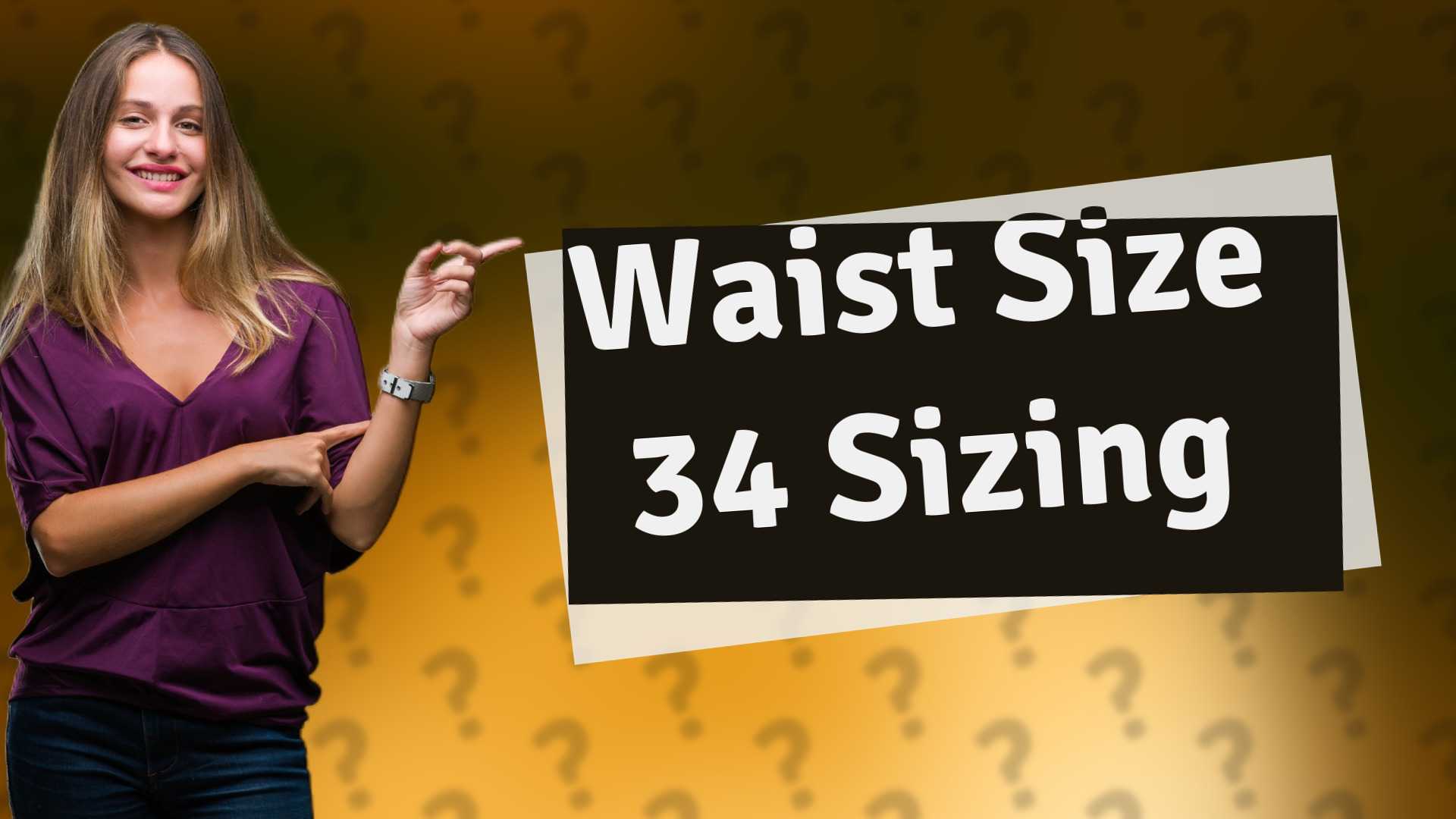 Waist Size 34 Sizing