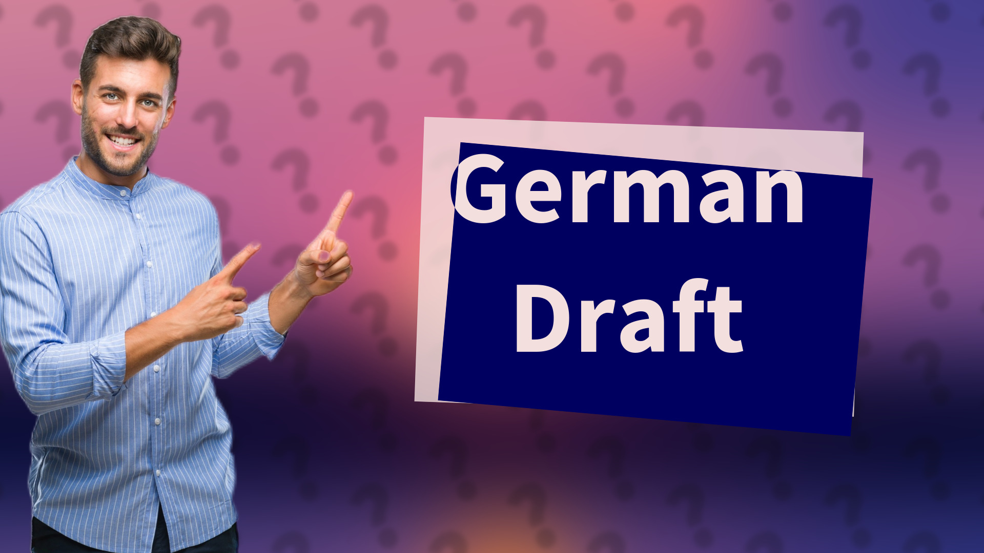 German Draft