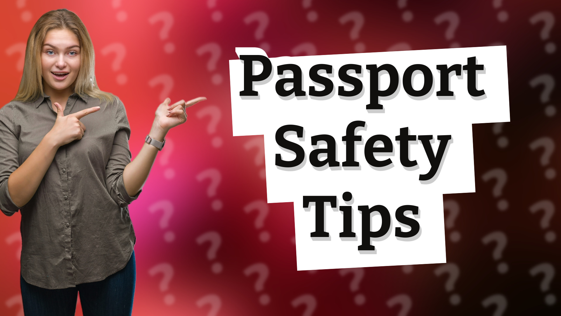 Passport Safety Tips