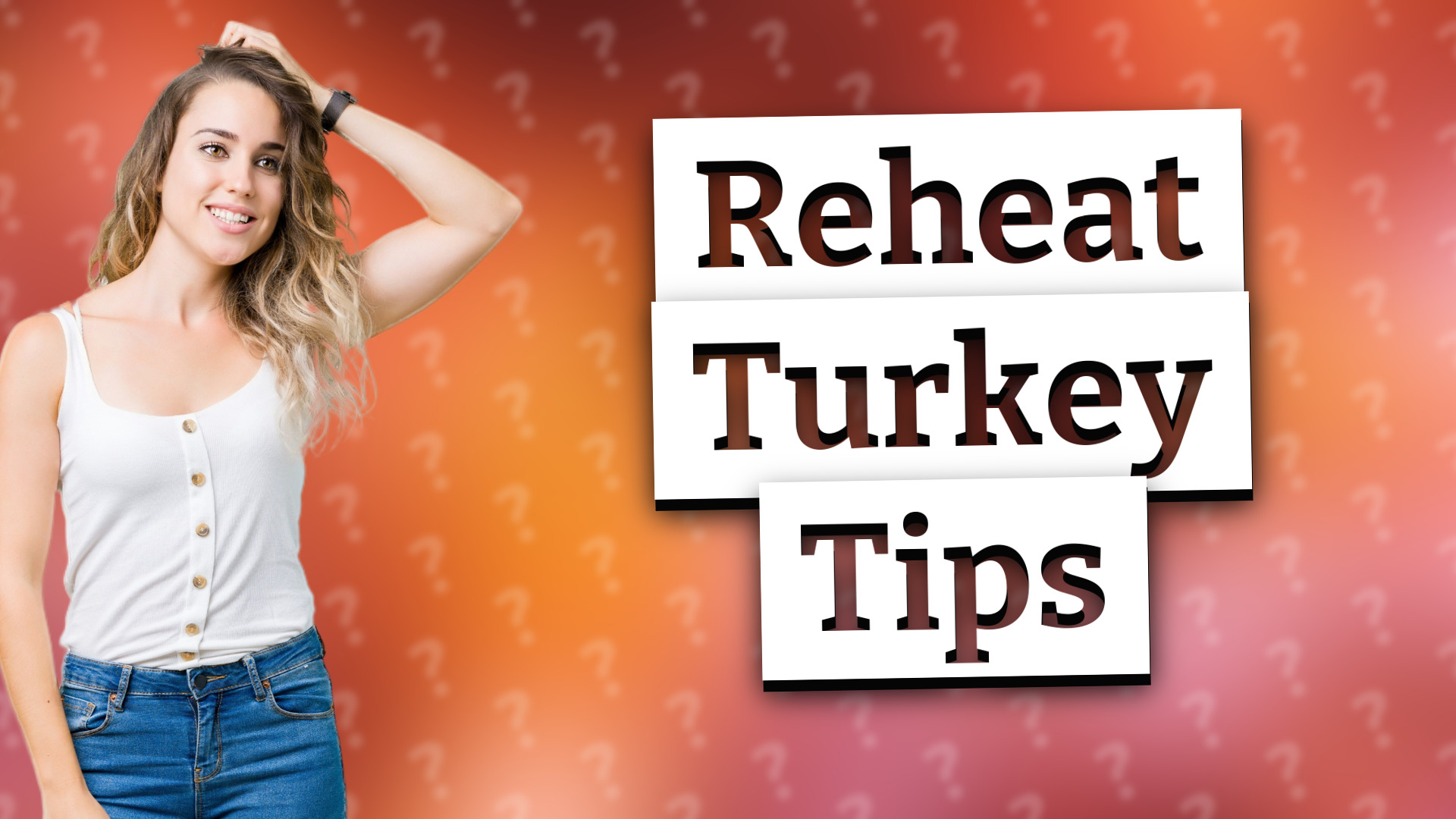 Reheat Turkey Tips