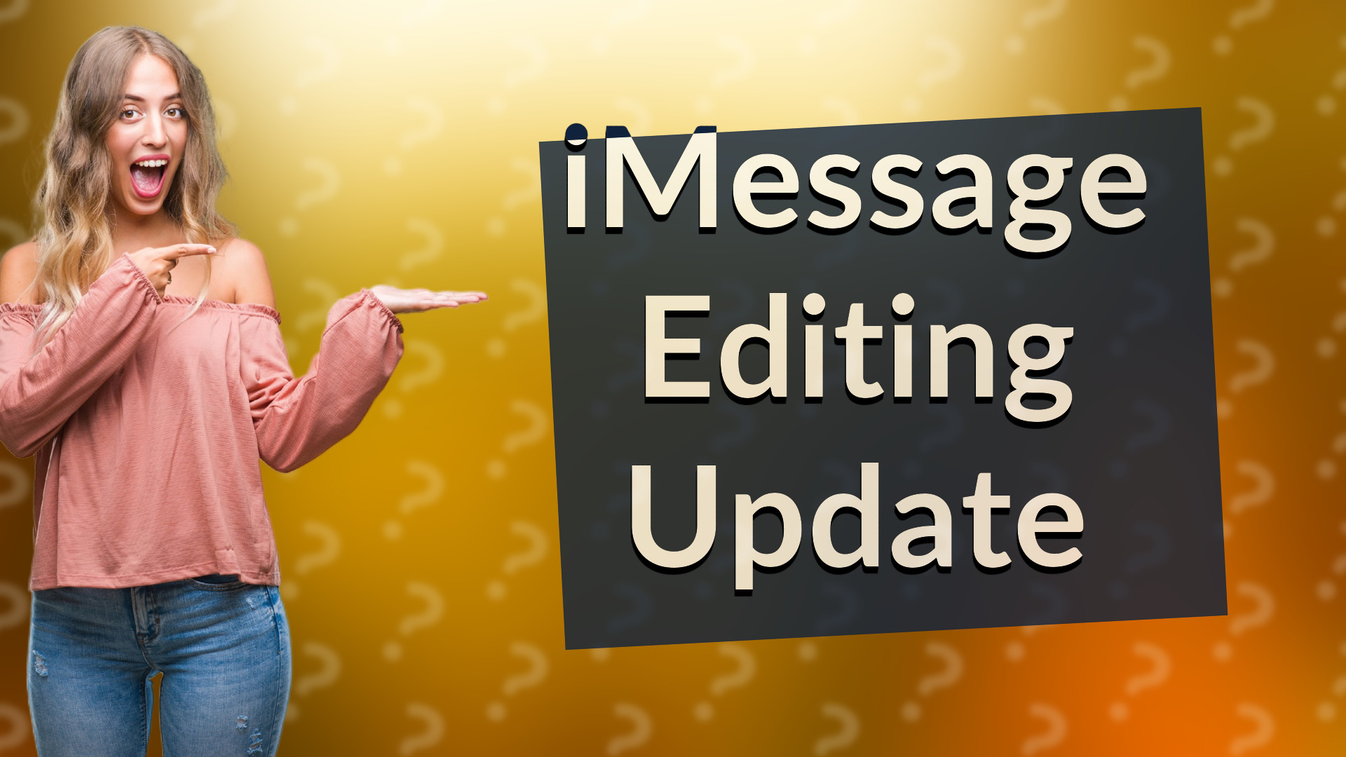 iMessage Editing Update