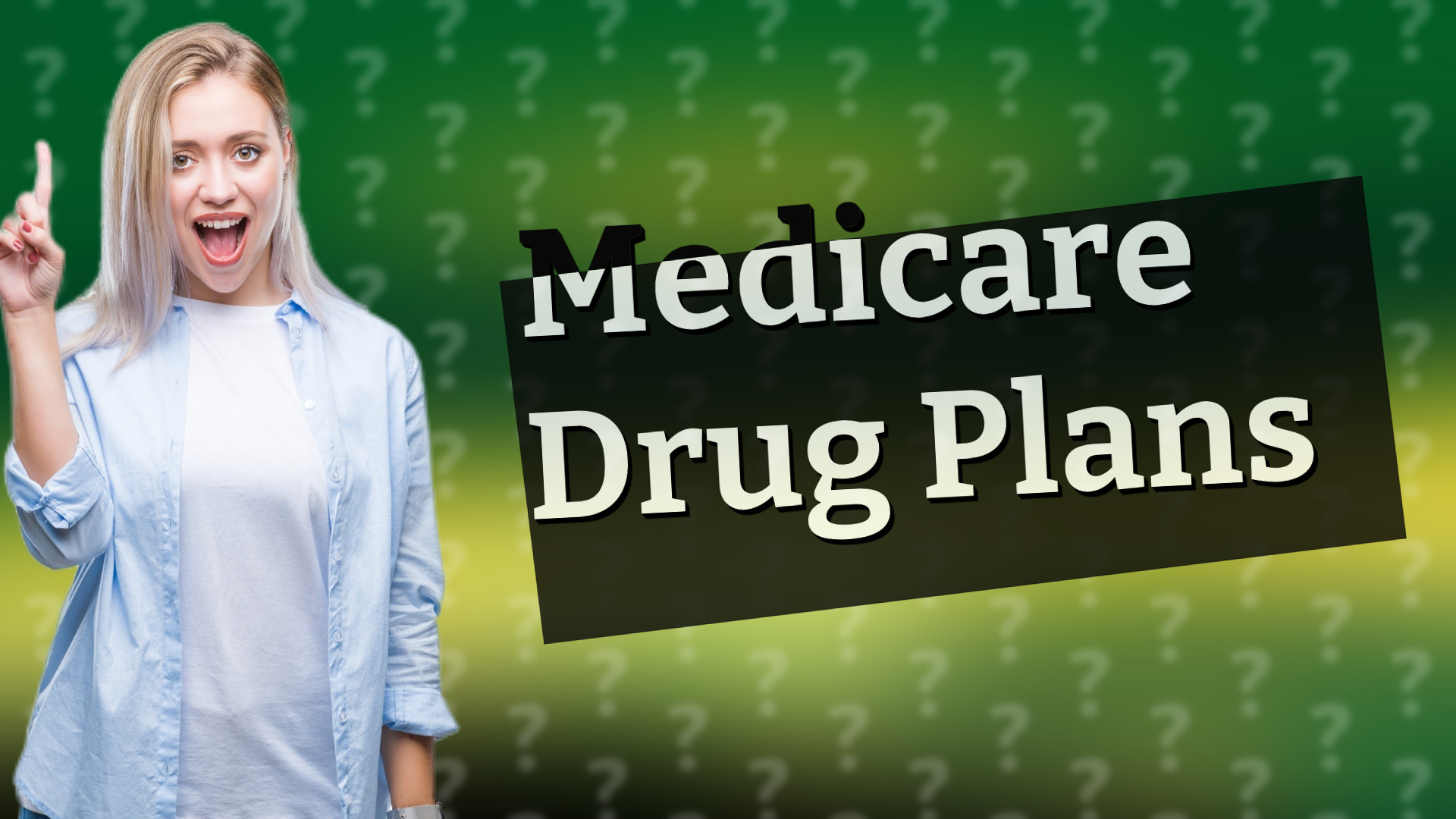 Medicare Drug Plans