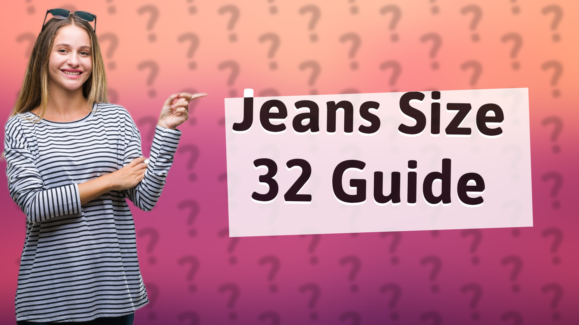 Jeans Size 32 Guide