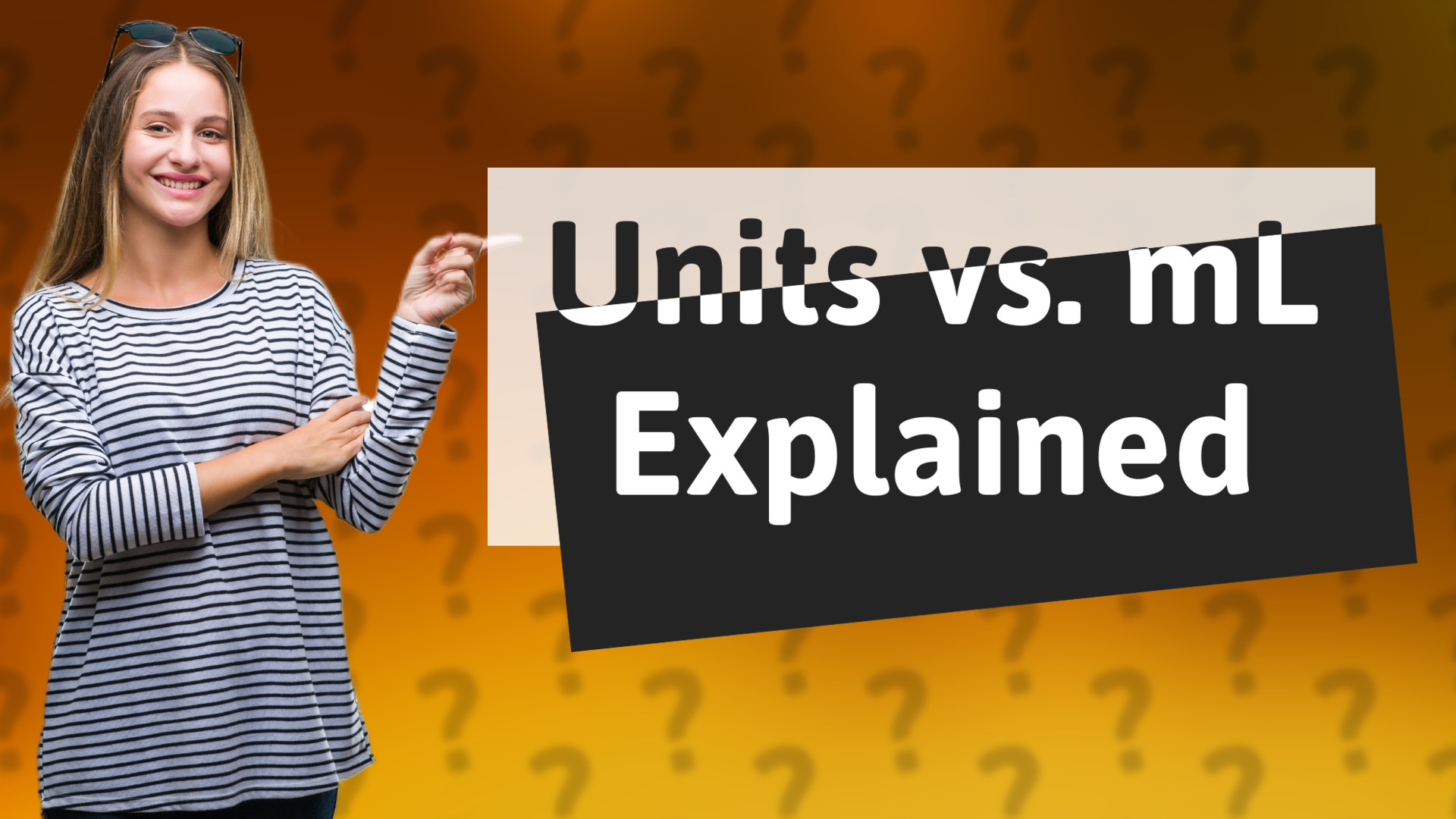 Units vs. mL Explained