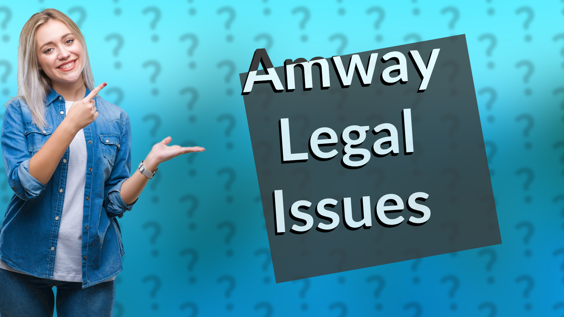 Amway Legal Issues