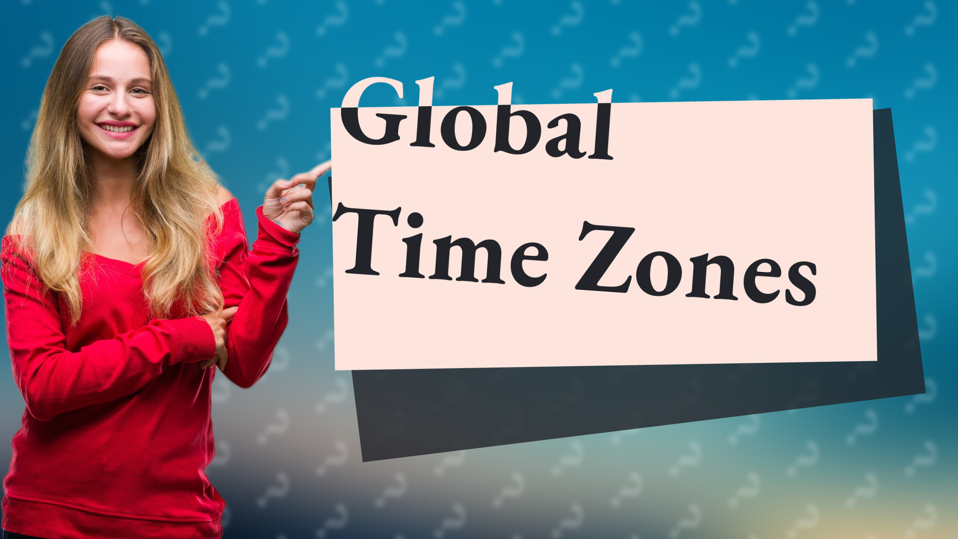 Global Time Zones