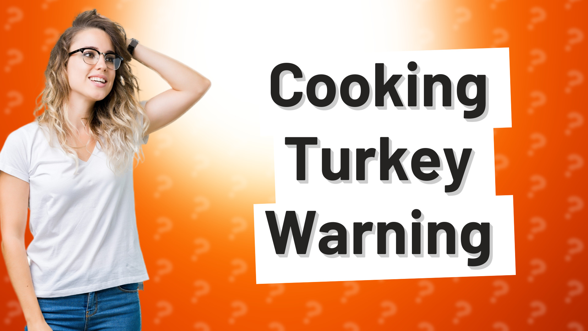 Cooking Turkey Warning