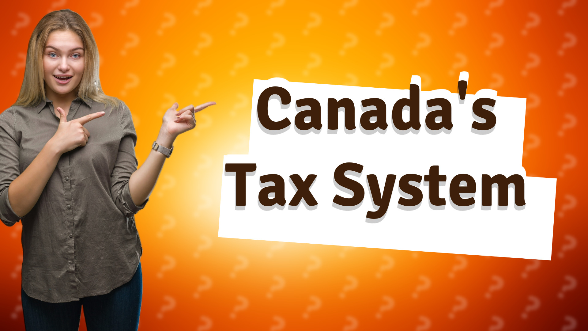 Canada's Tax System