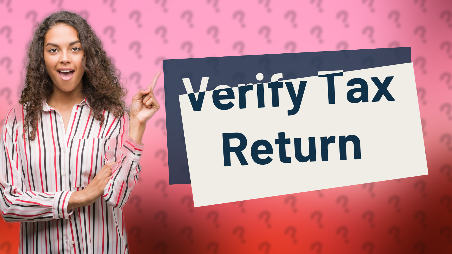 Verify Tax Return