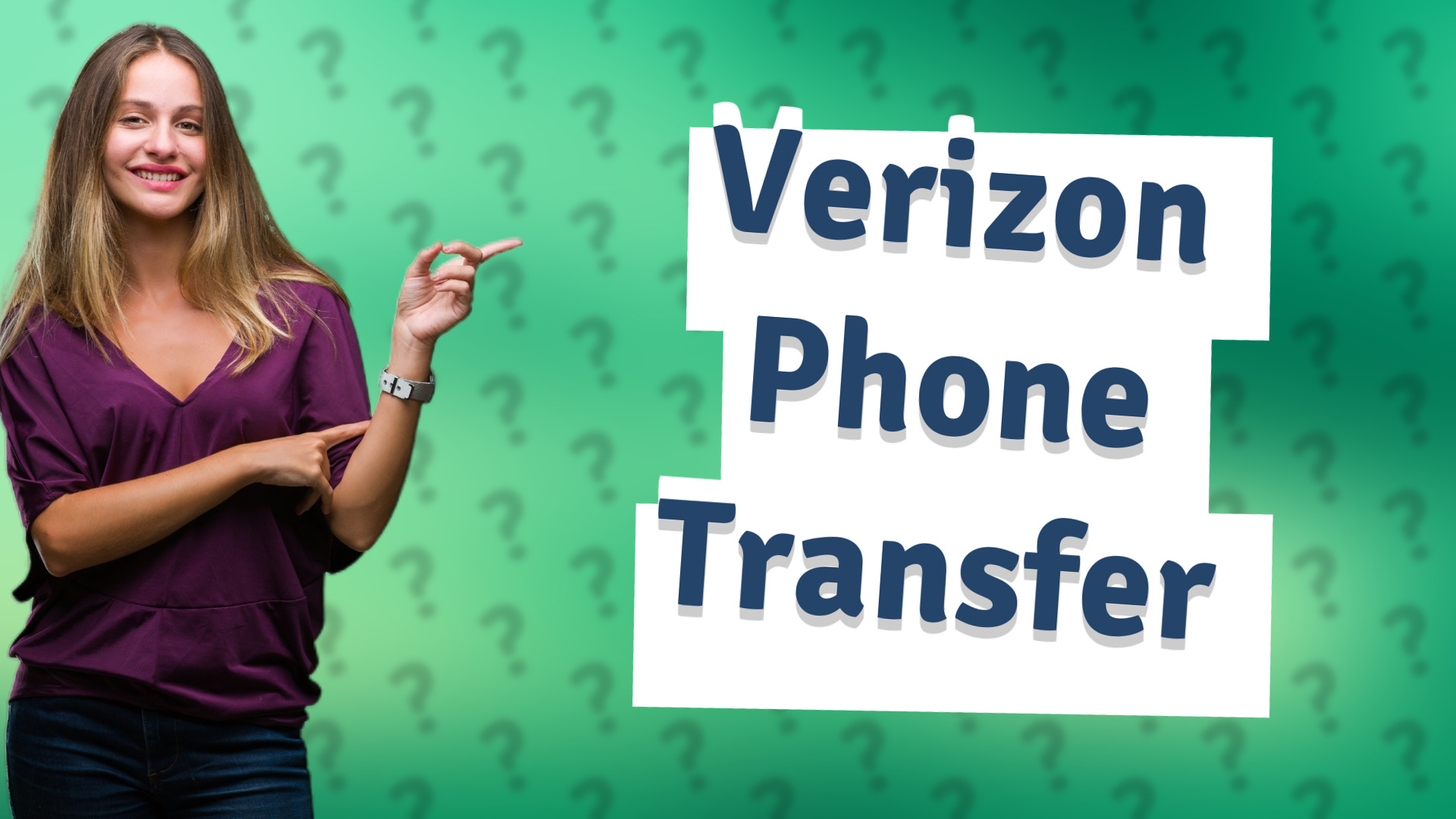 Verizon Phone Transfer
