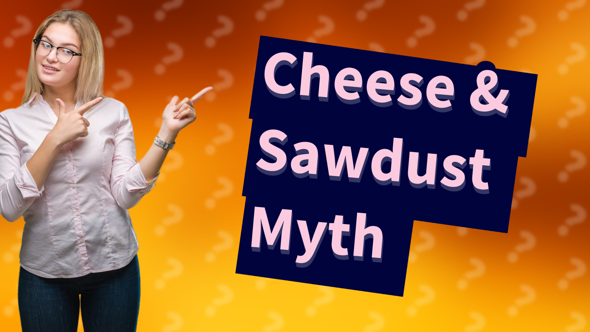 Cheese & Sawdust Myth