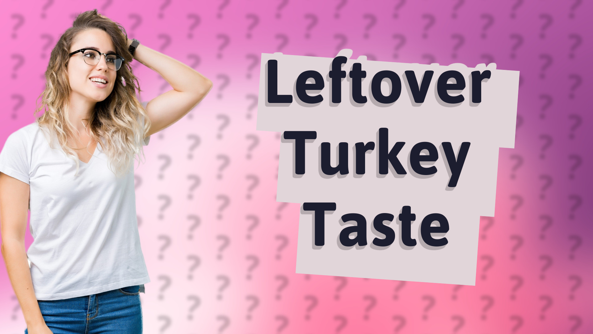 Leftover Turkey Taste