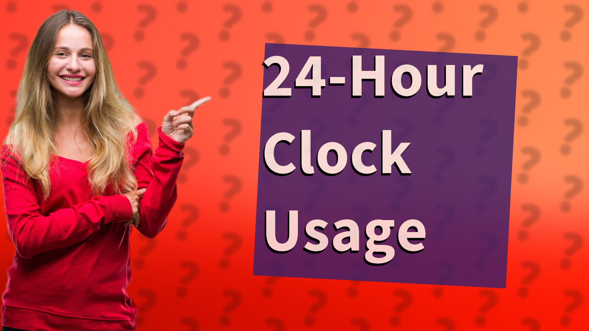 24-Hour Clock Usage