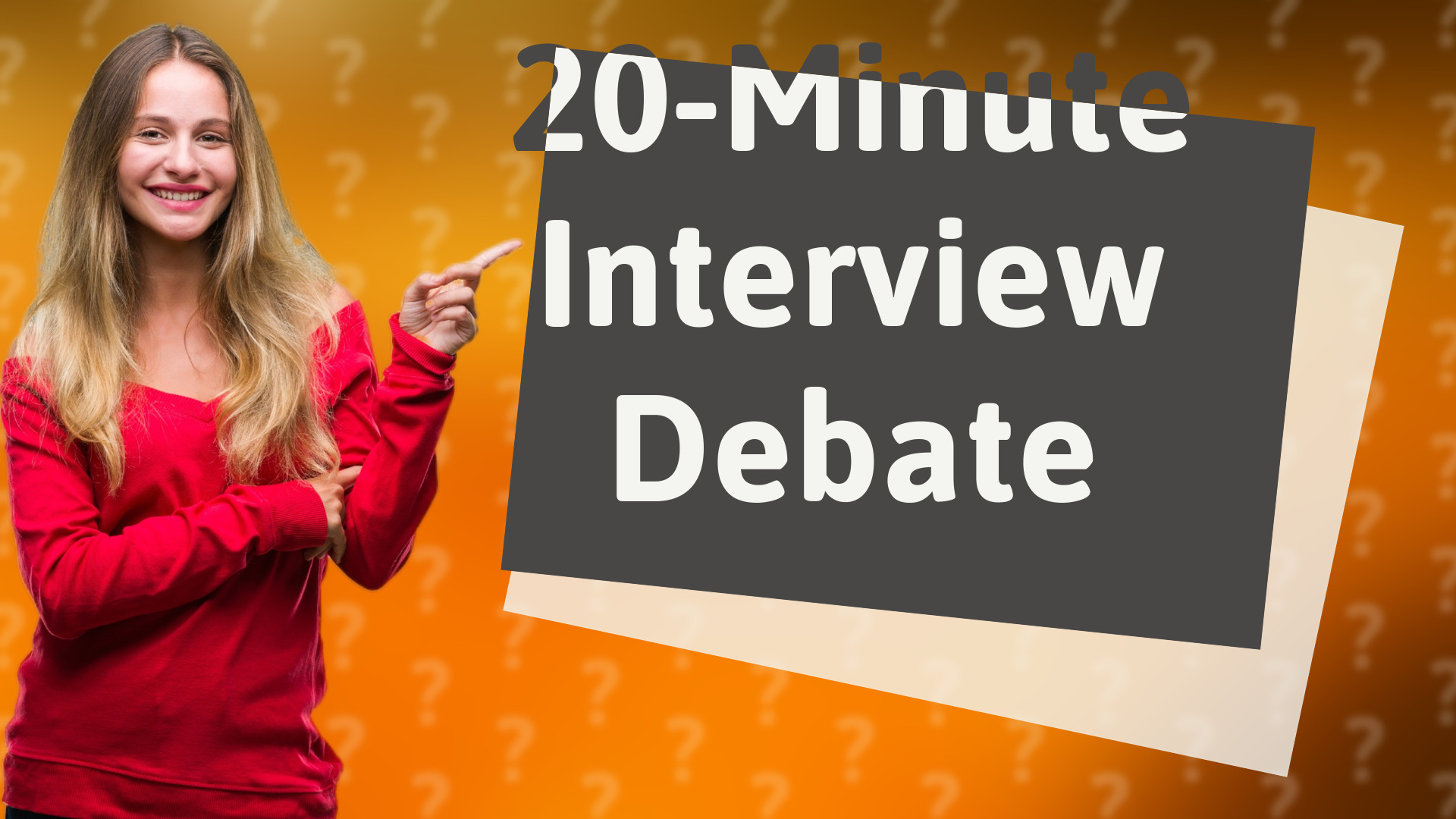20-Minute Interview Debate