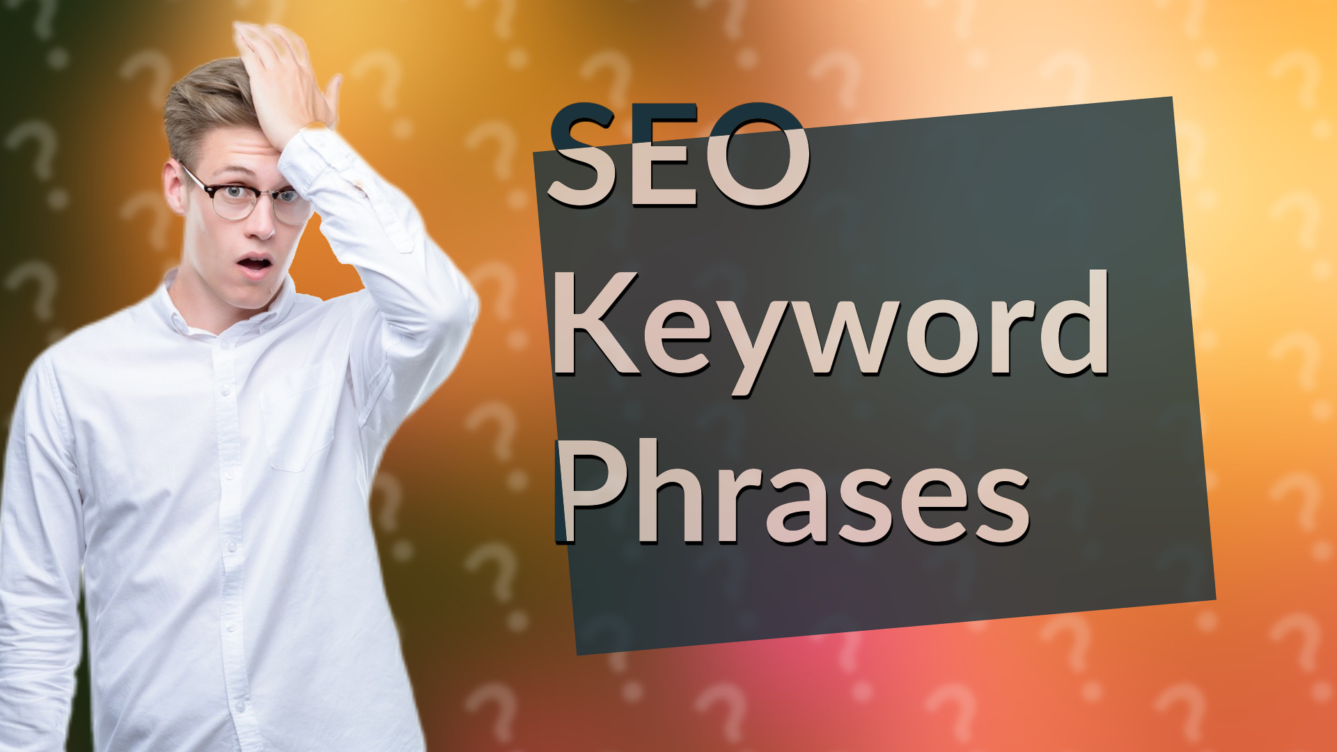 SEO Keyword Phrases