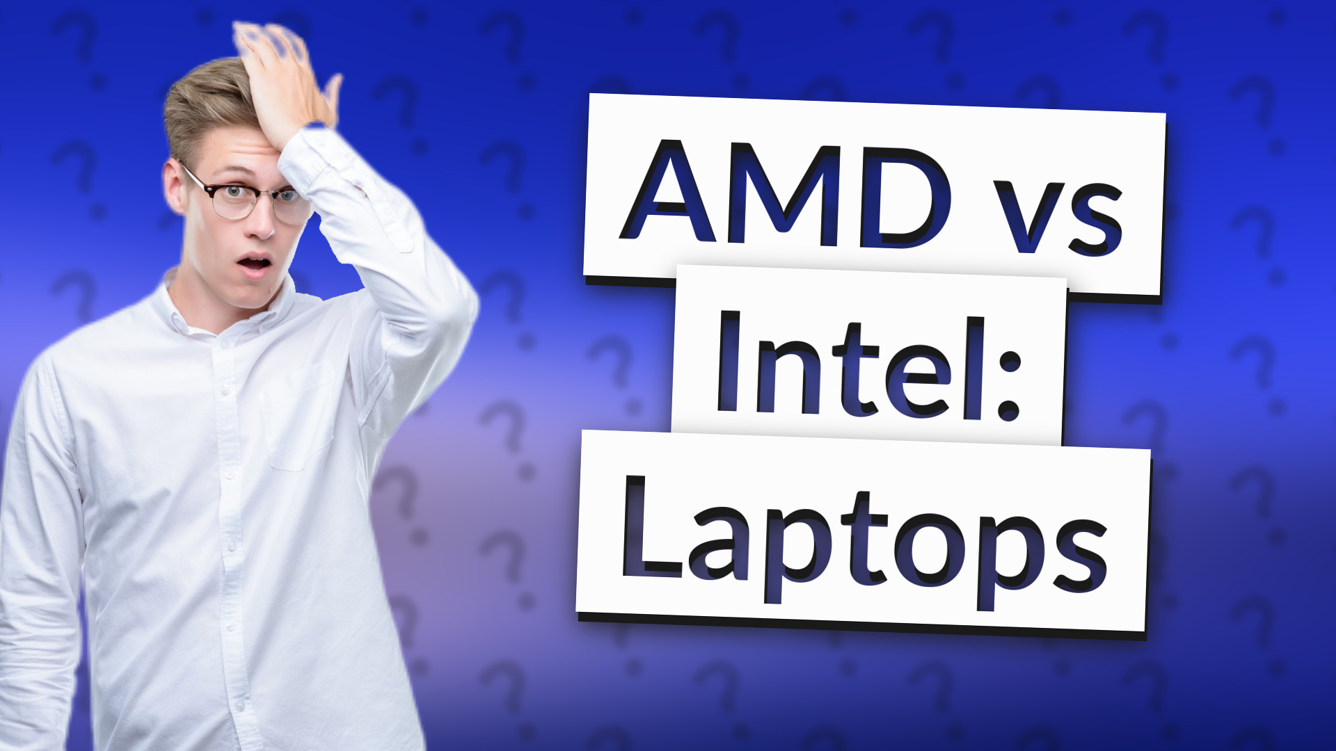AMD vs Intel: Laptops