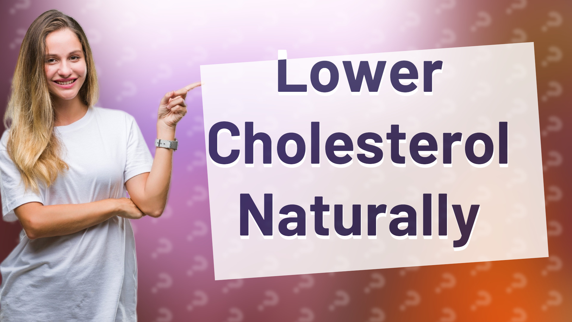 Lower Cholesterol Naturally