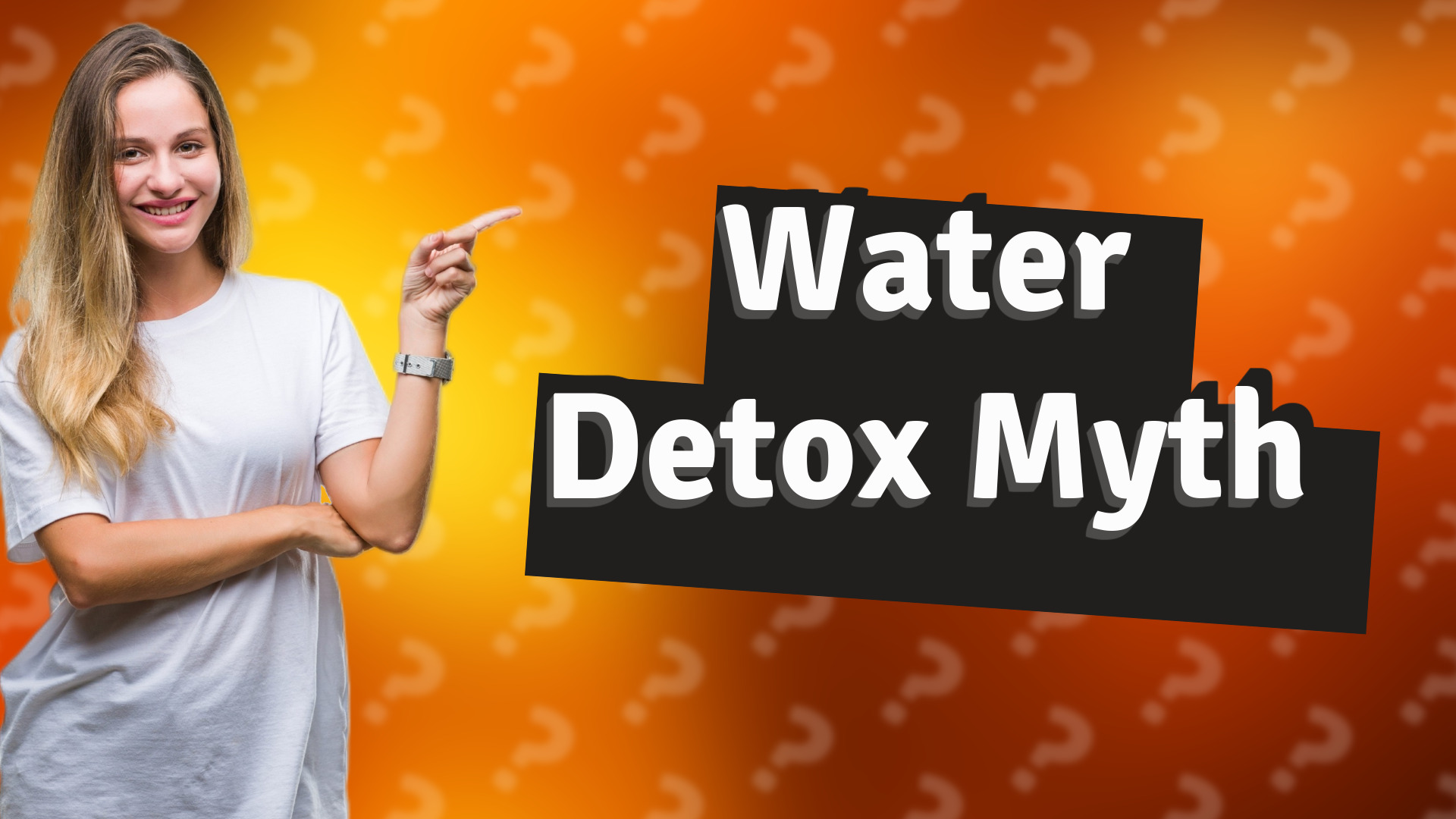 Water Detox Myth