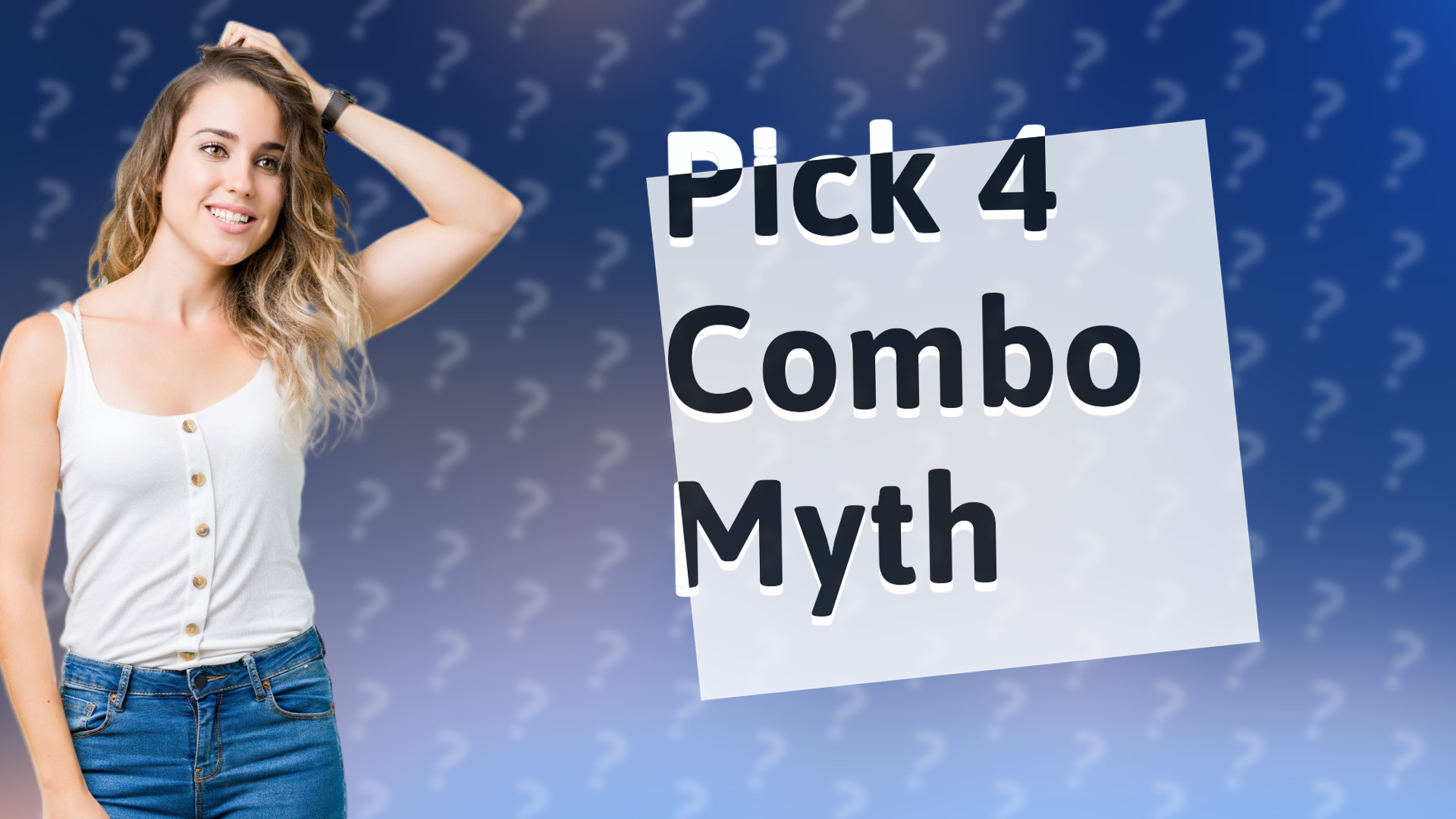 Pick 4 Combo Myth
