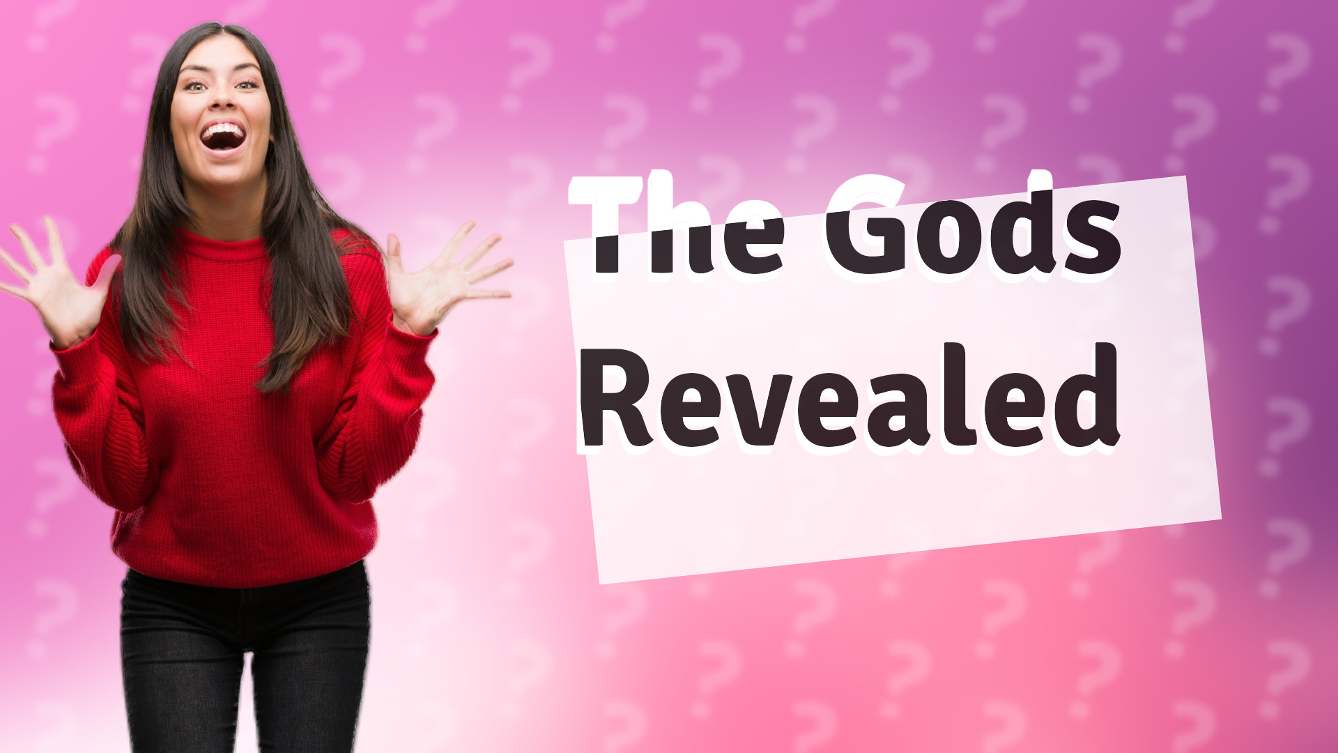 The Gods Revealed