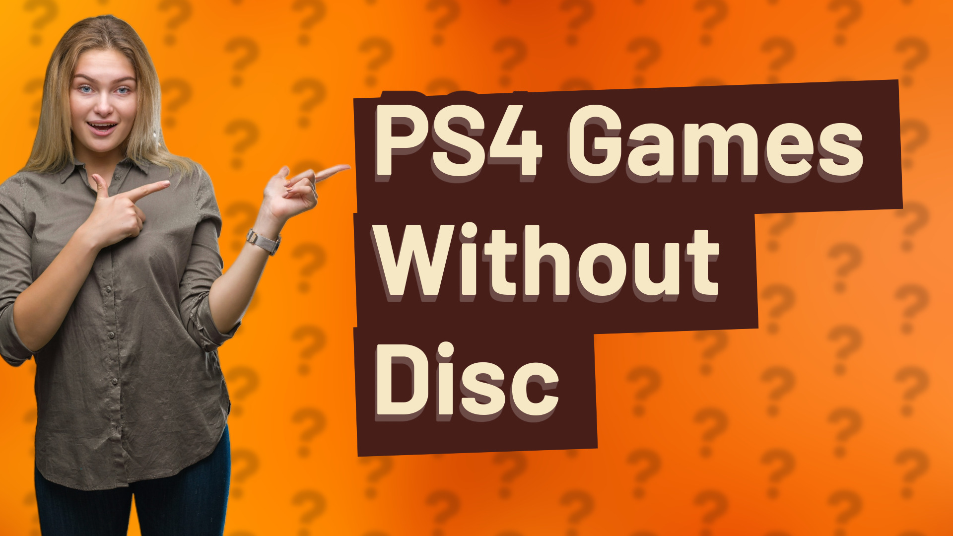 PS4 Games Without Disc