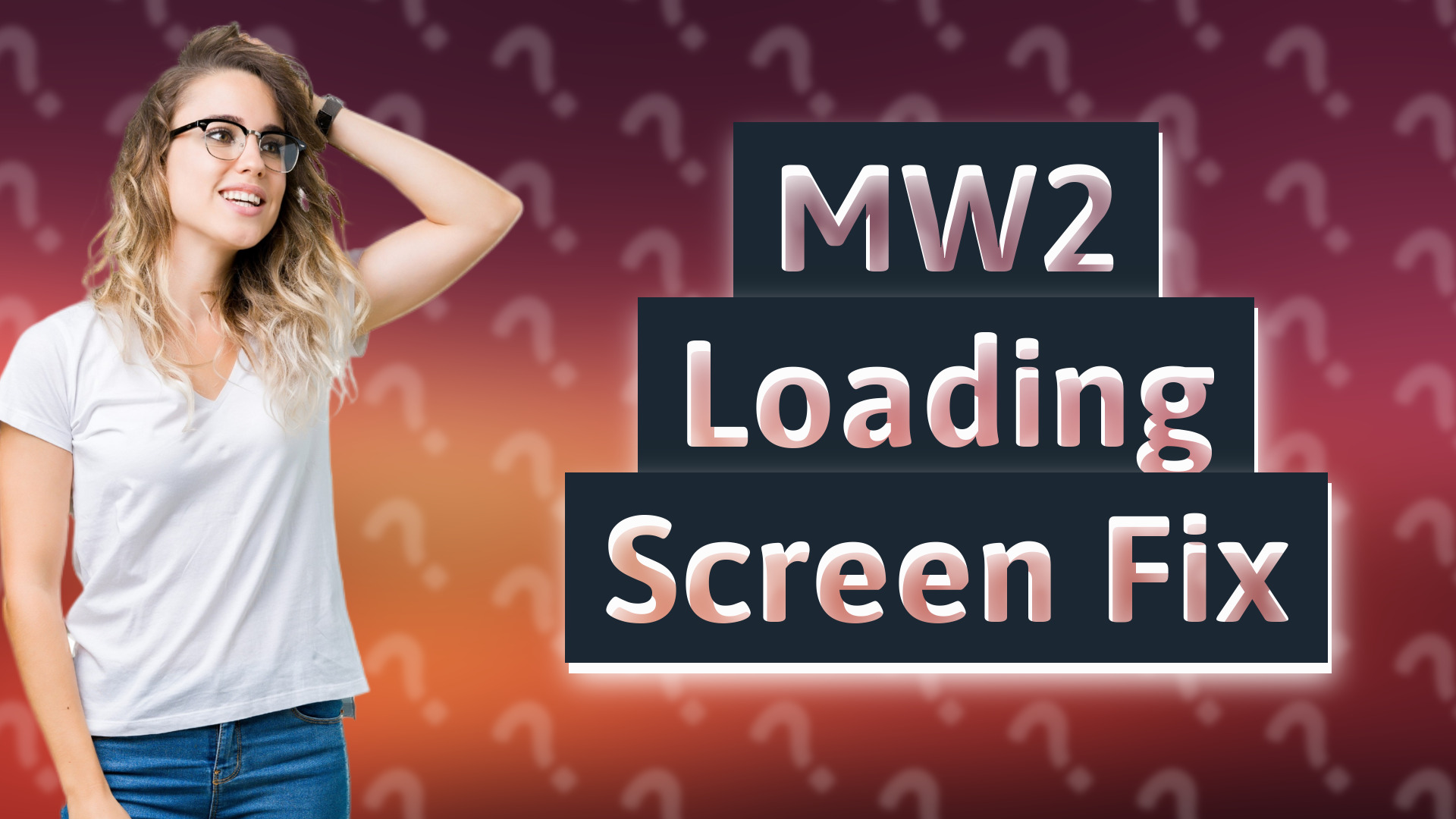 MW2 Loading Screen Fix