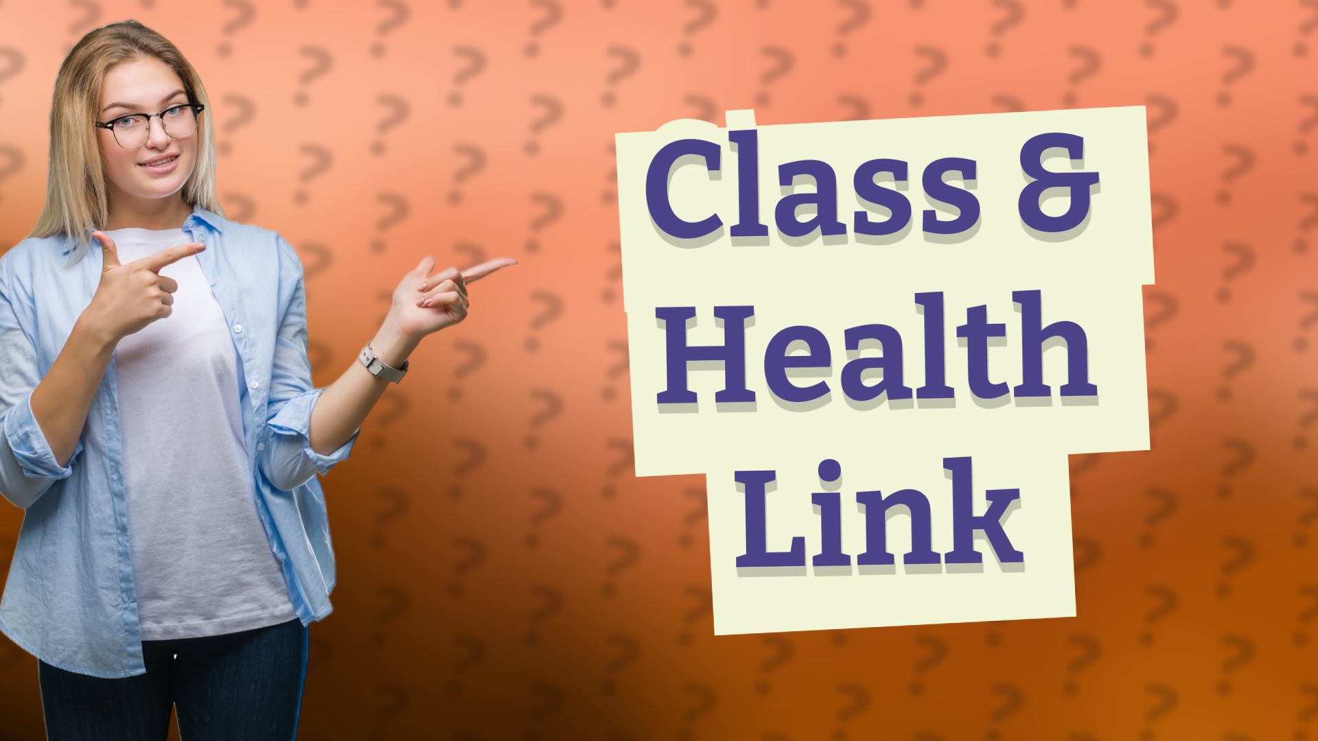 Class & Health Link