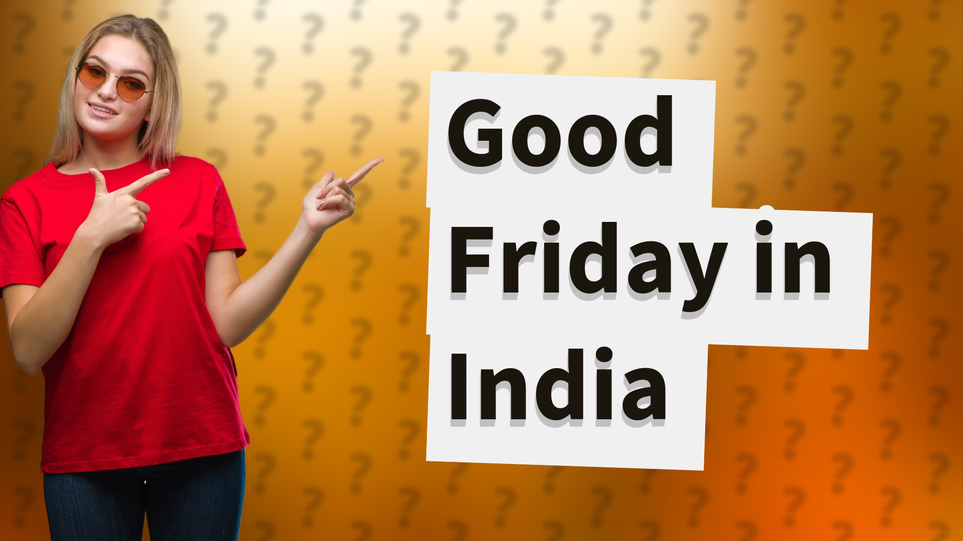 Good Friday in India