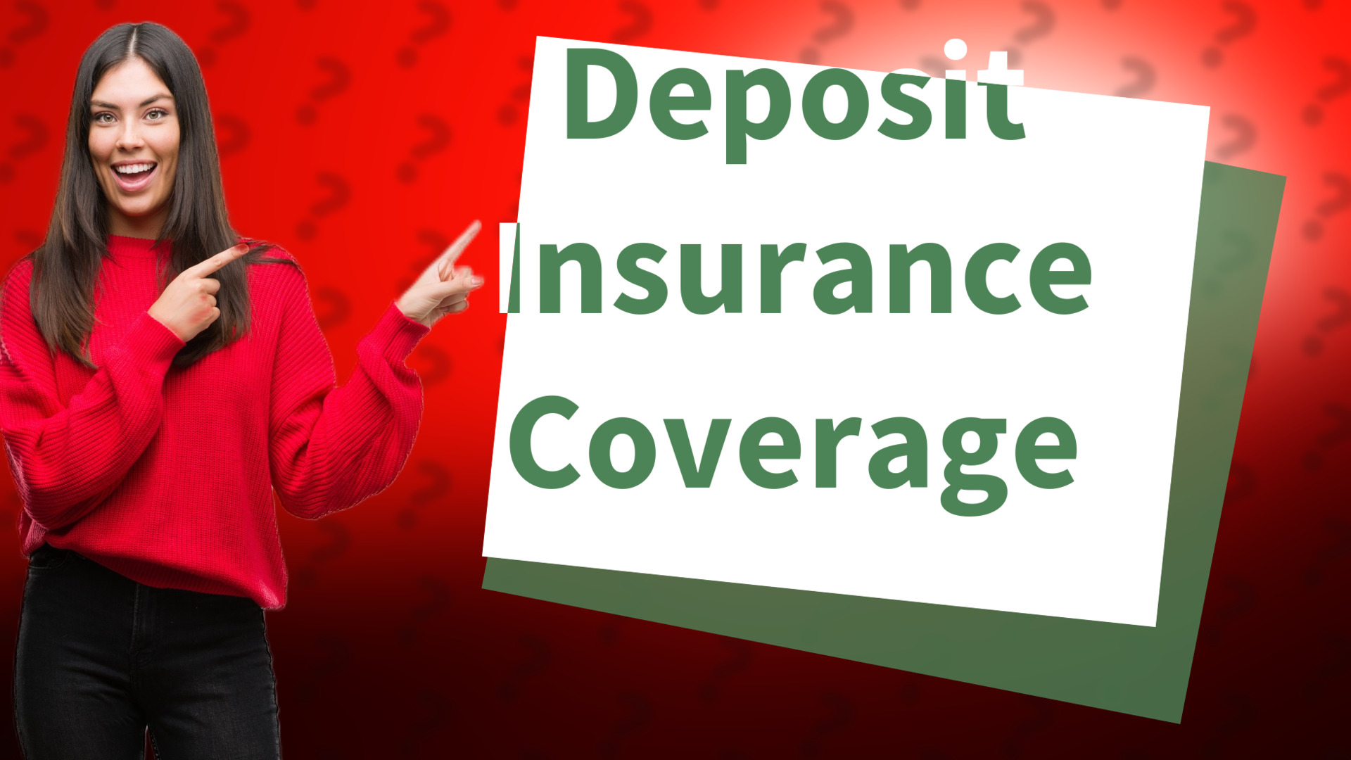 Deposit Insurance Coverage