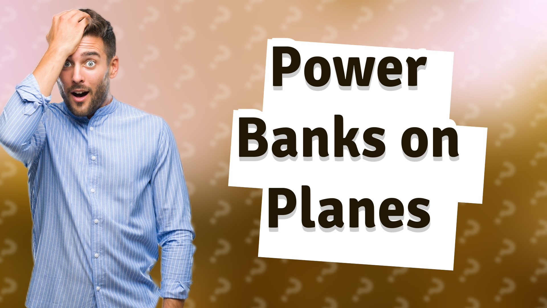 Power Banks on Planes