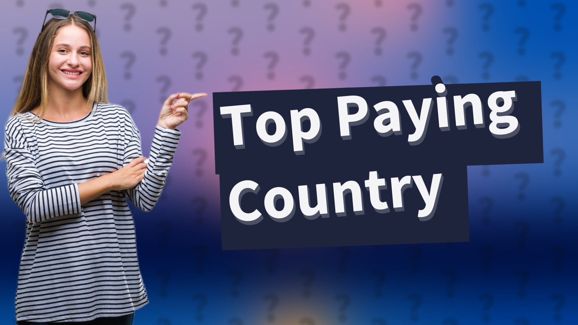 Top Paying Country