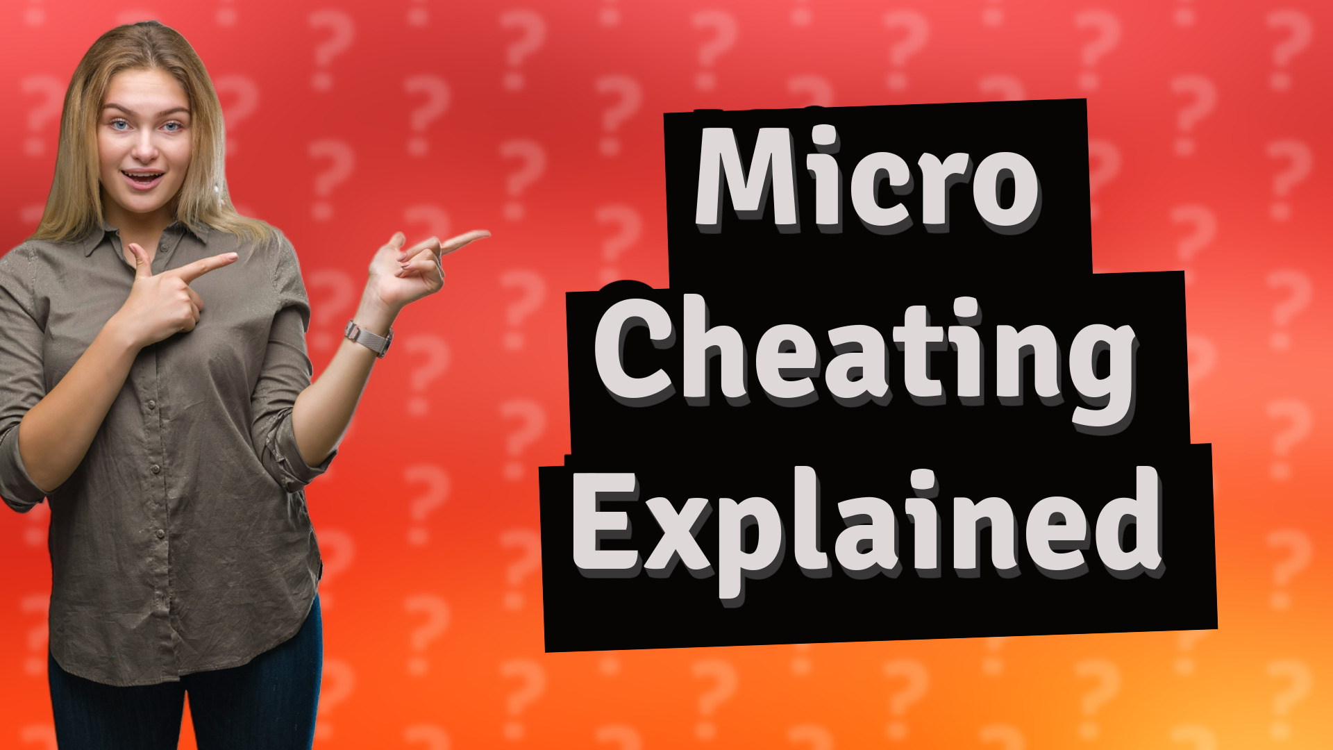 Micro Cheating Explained