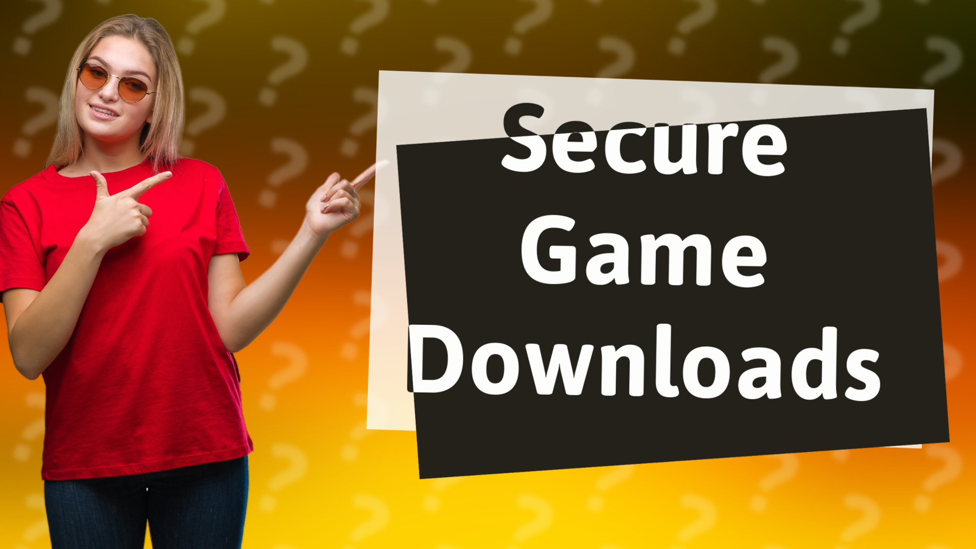 Secure Game Downloads