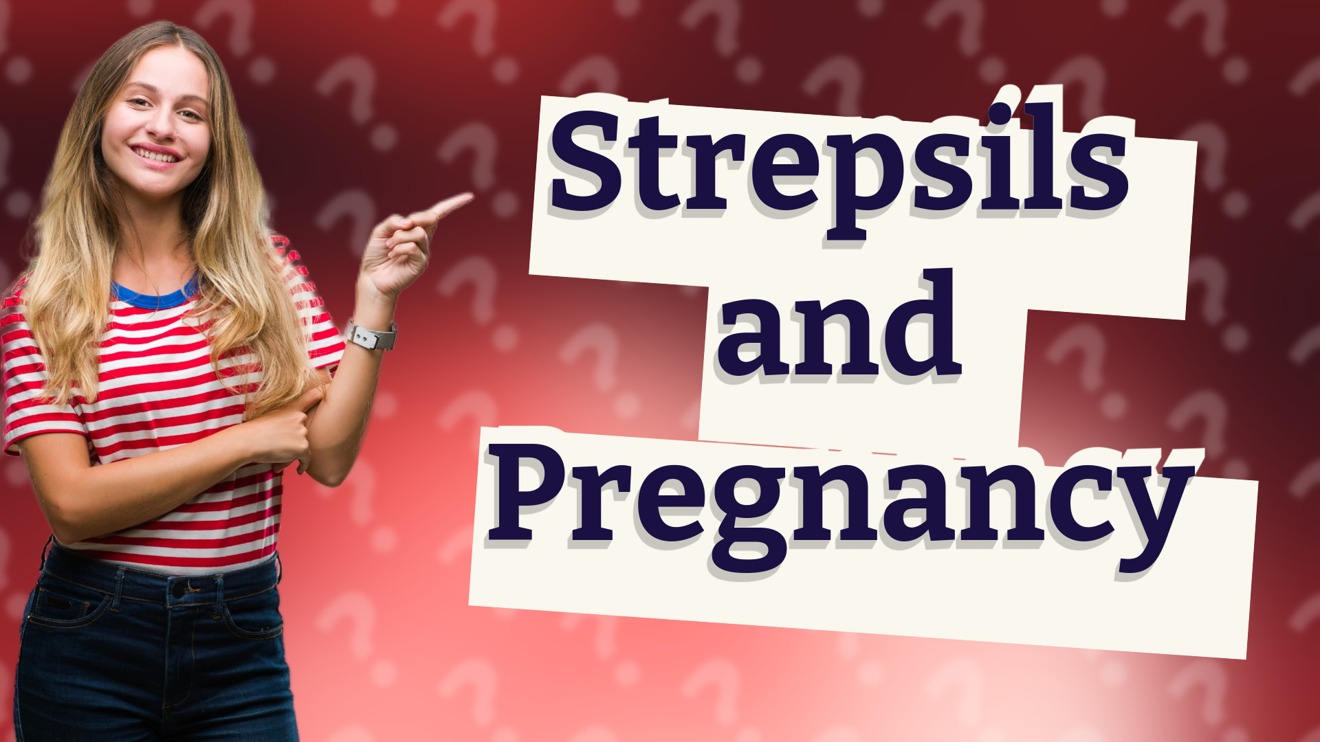 Strepsils and Pregnancy