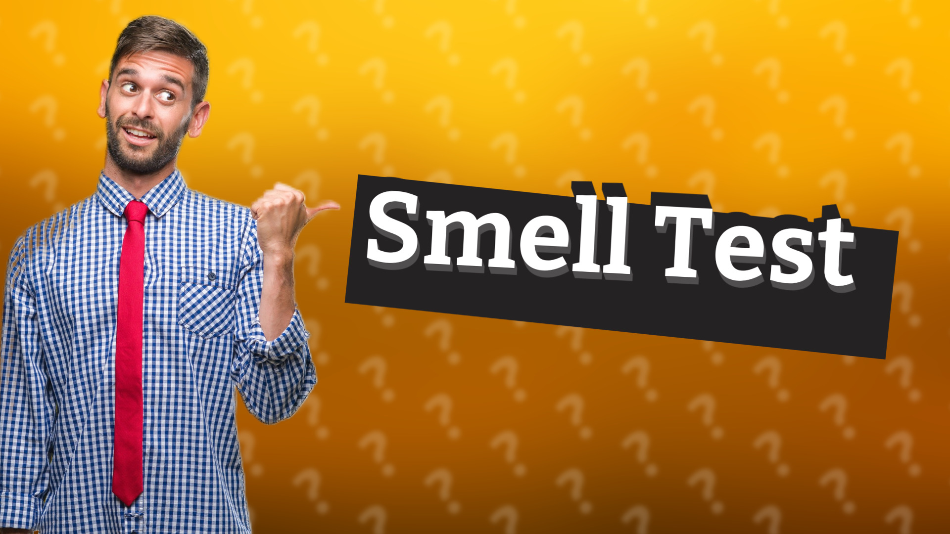 Smell Test