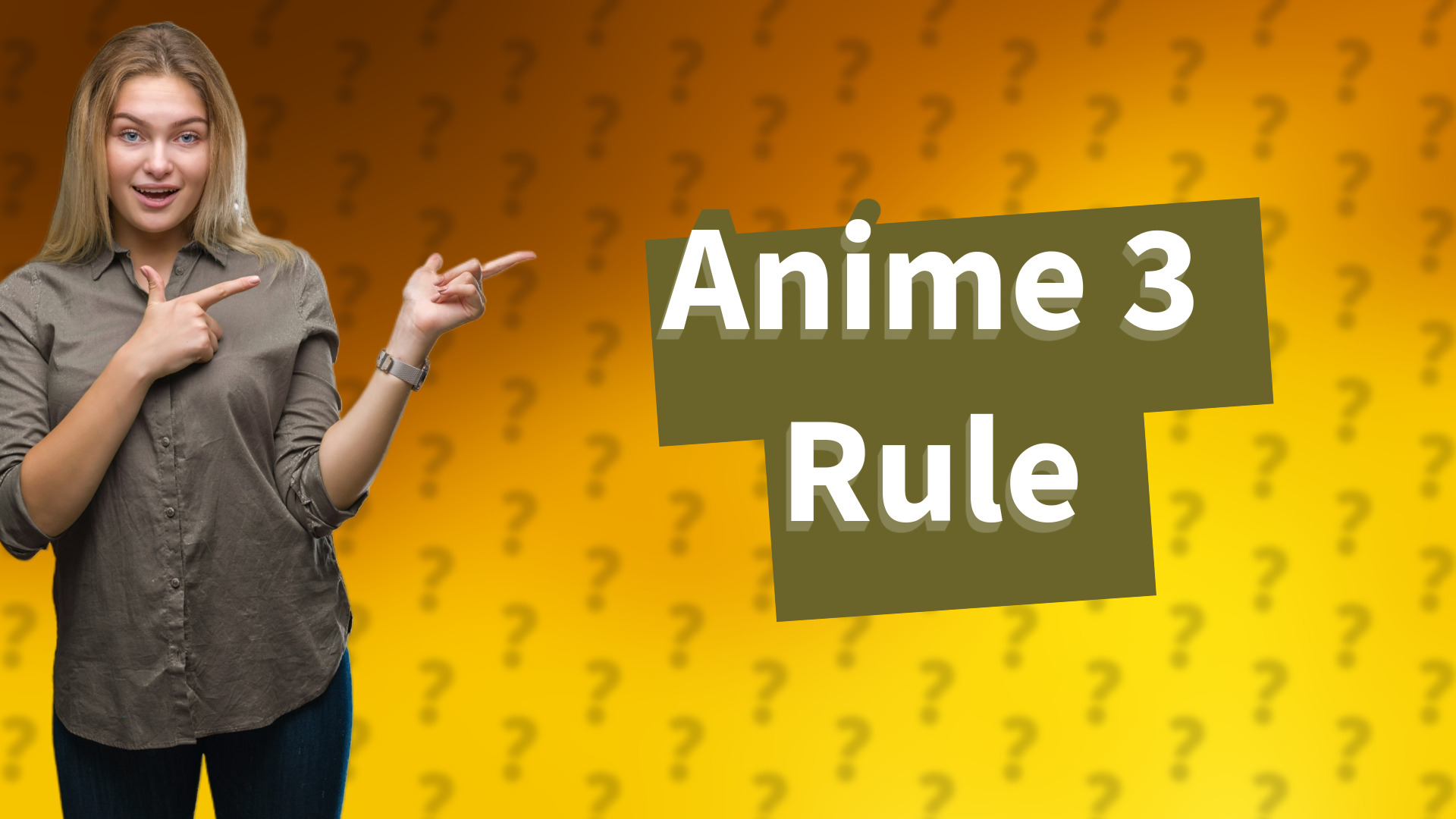 Anime 3 Rule