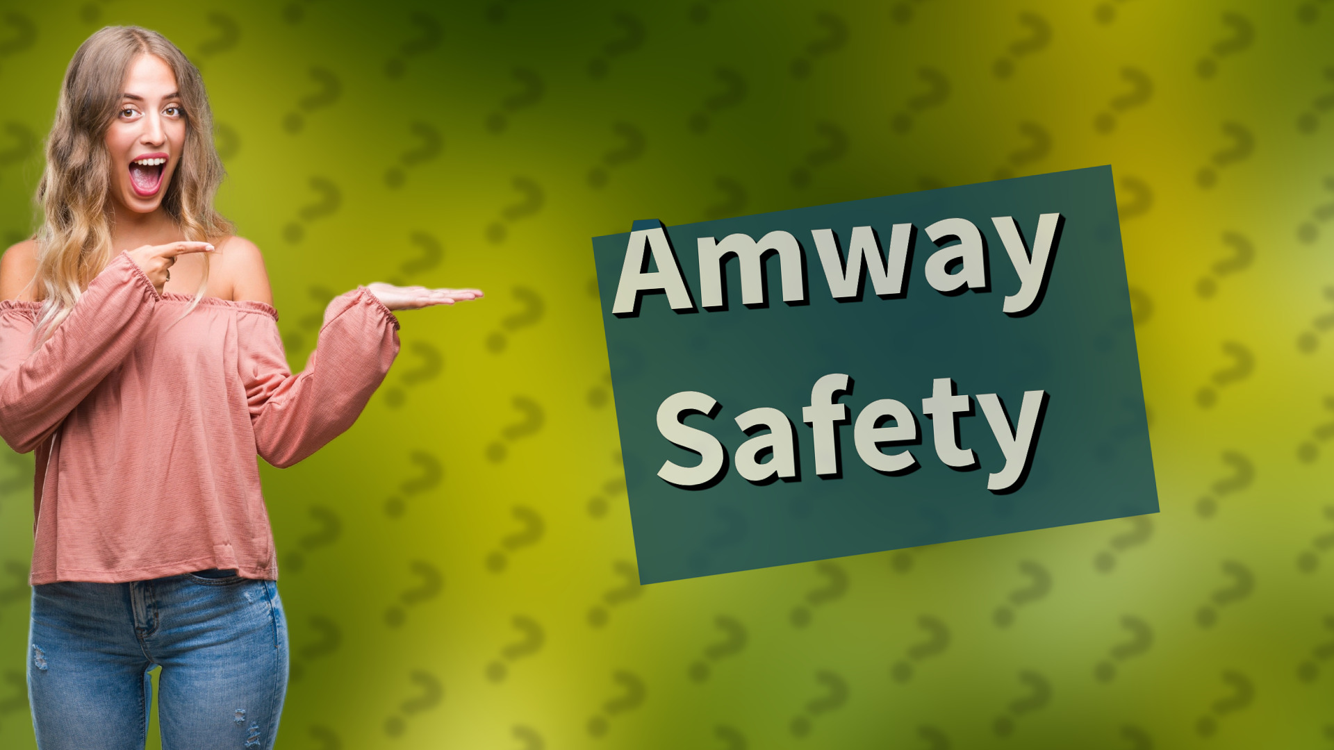 Amway Safety