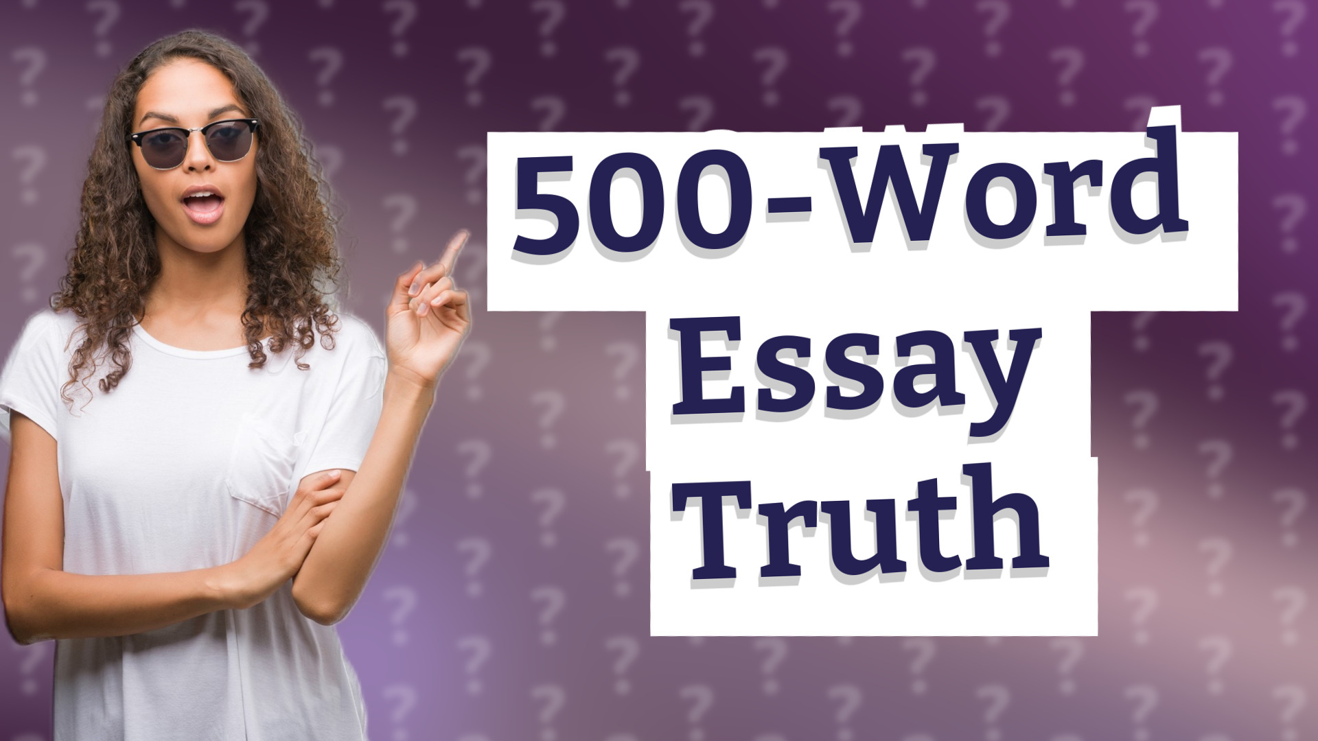 500-Word Essay Truth