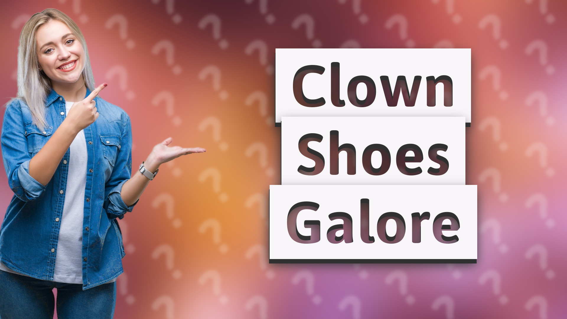 Clown Shoes Galore
