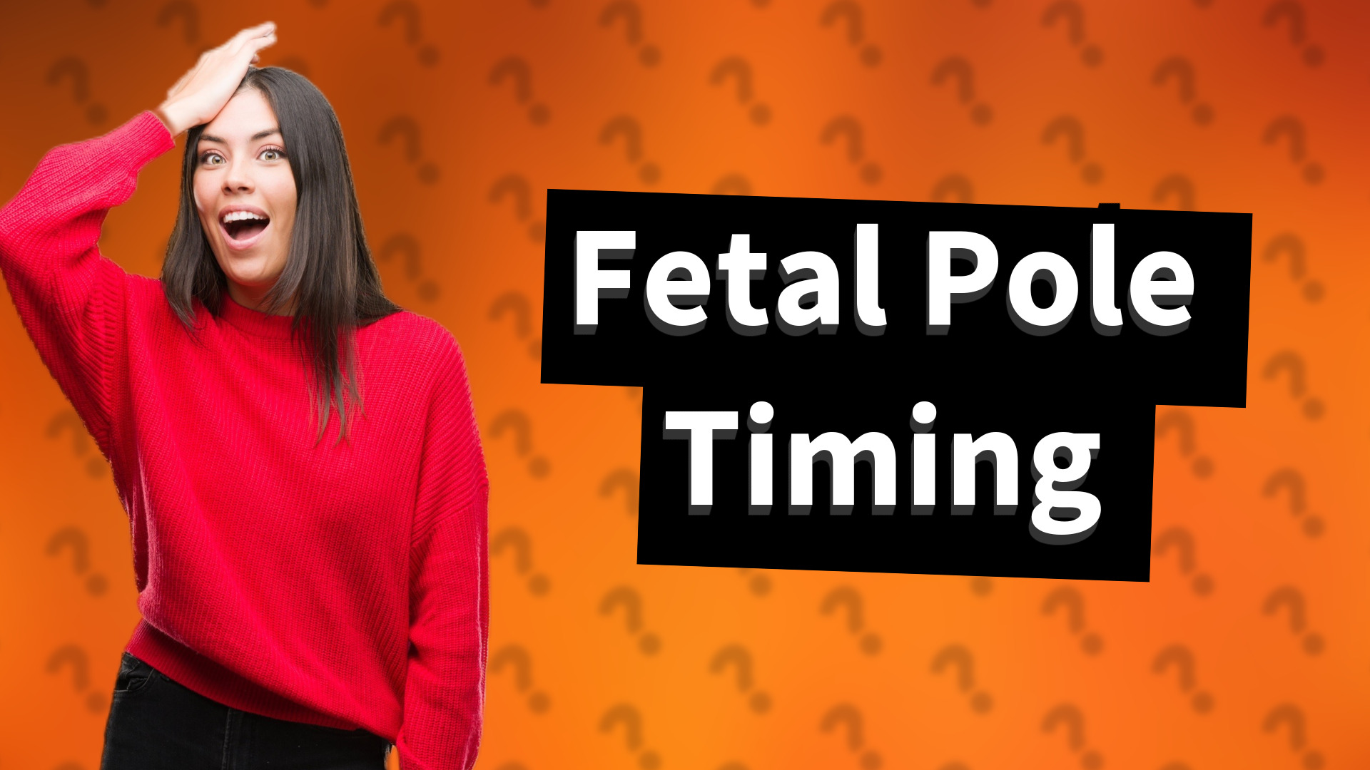 Fetal Pole Timing