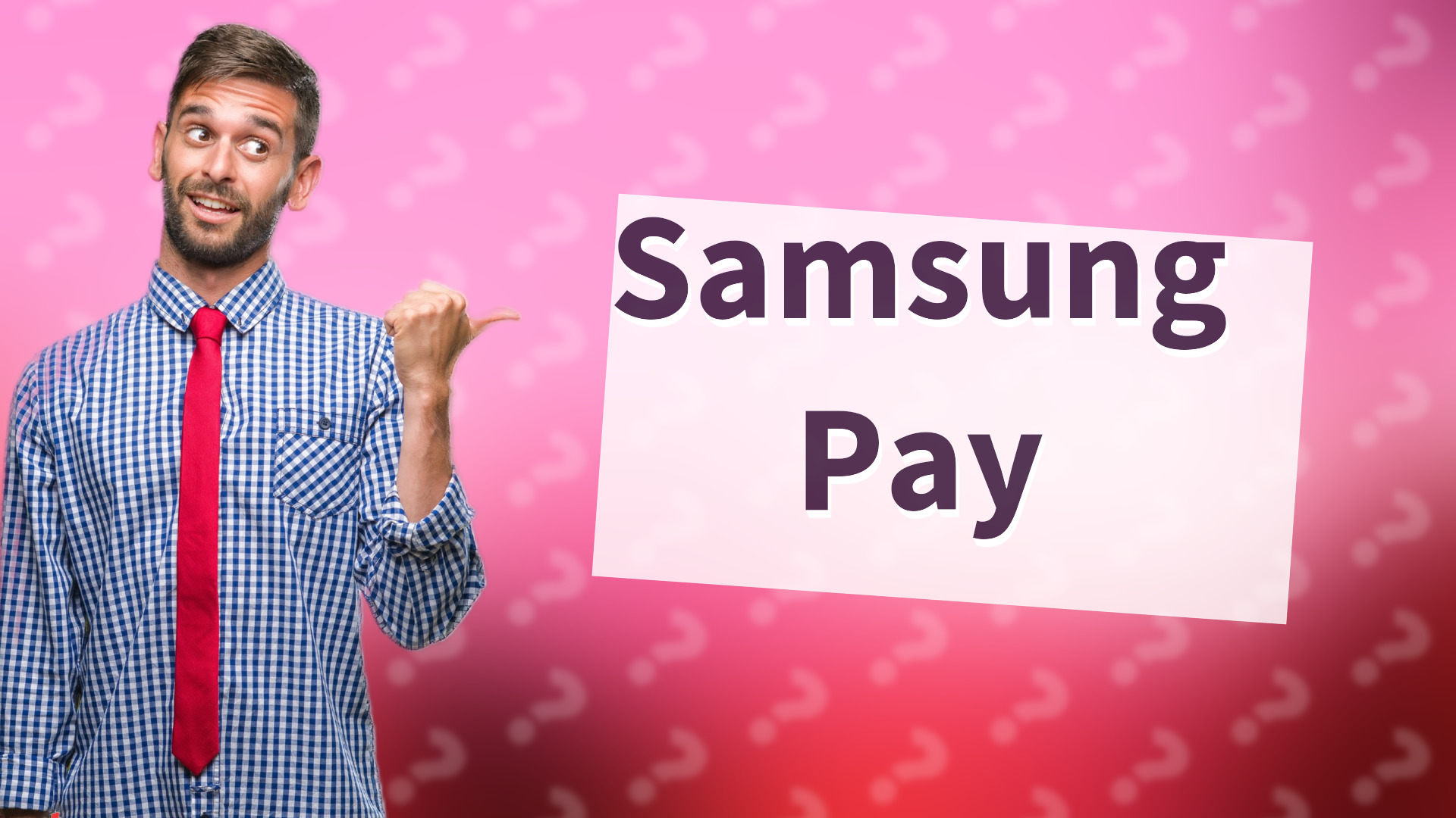 Samsung Pay
