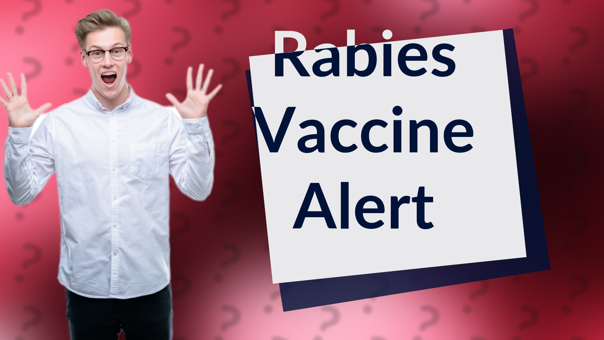 Rabies Vaccine Alert