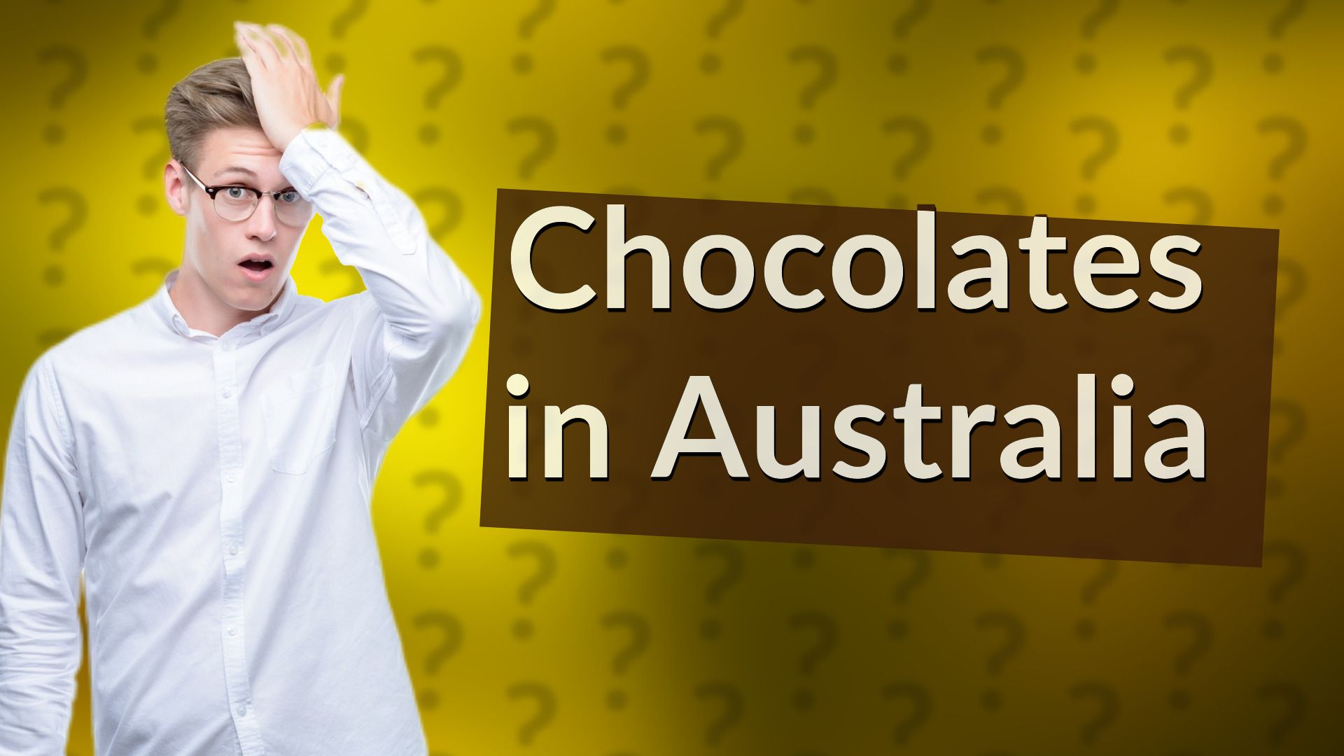 Chocolates in Australia