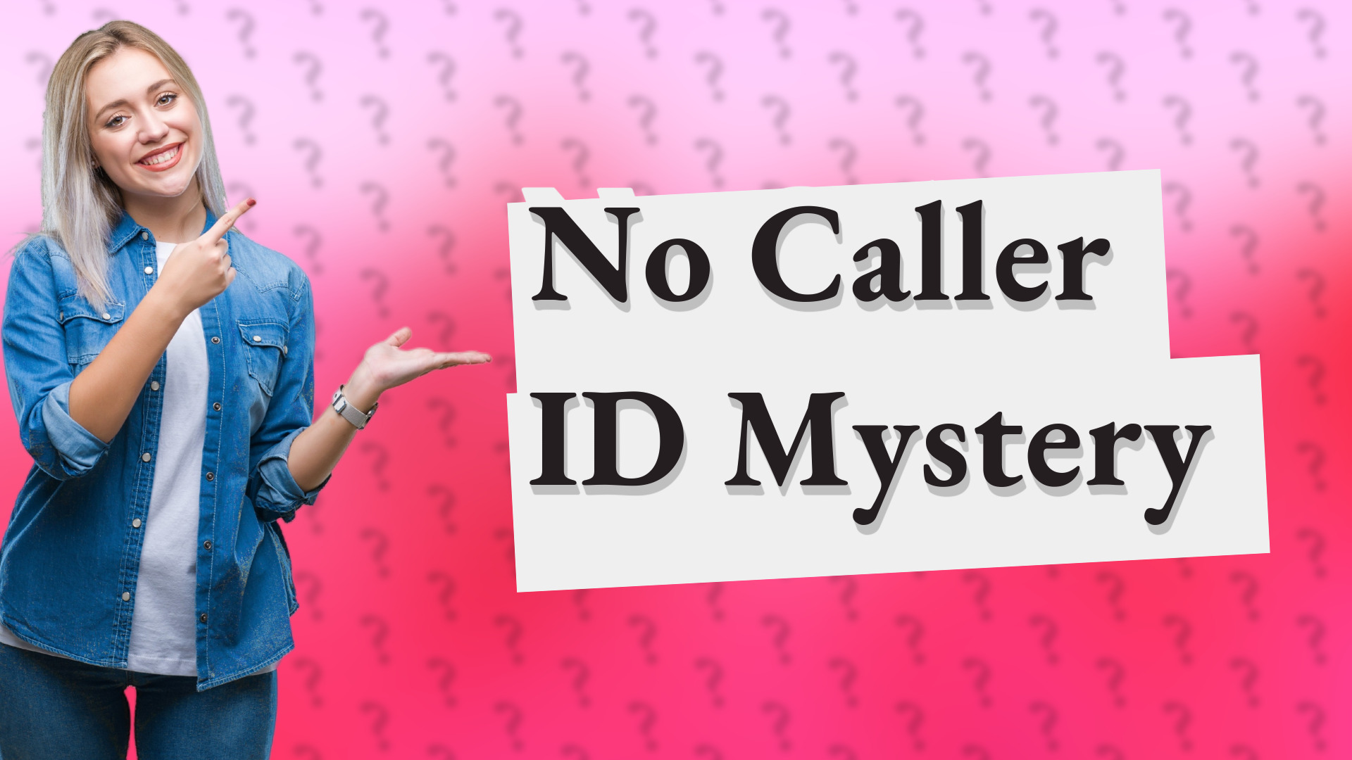 No Caller ID Mystery
