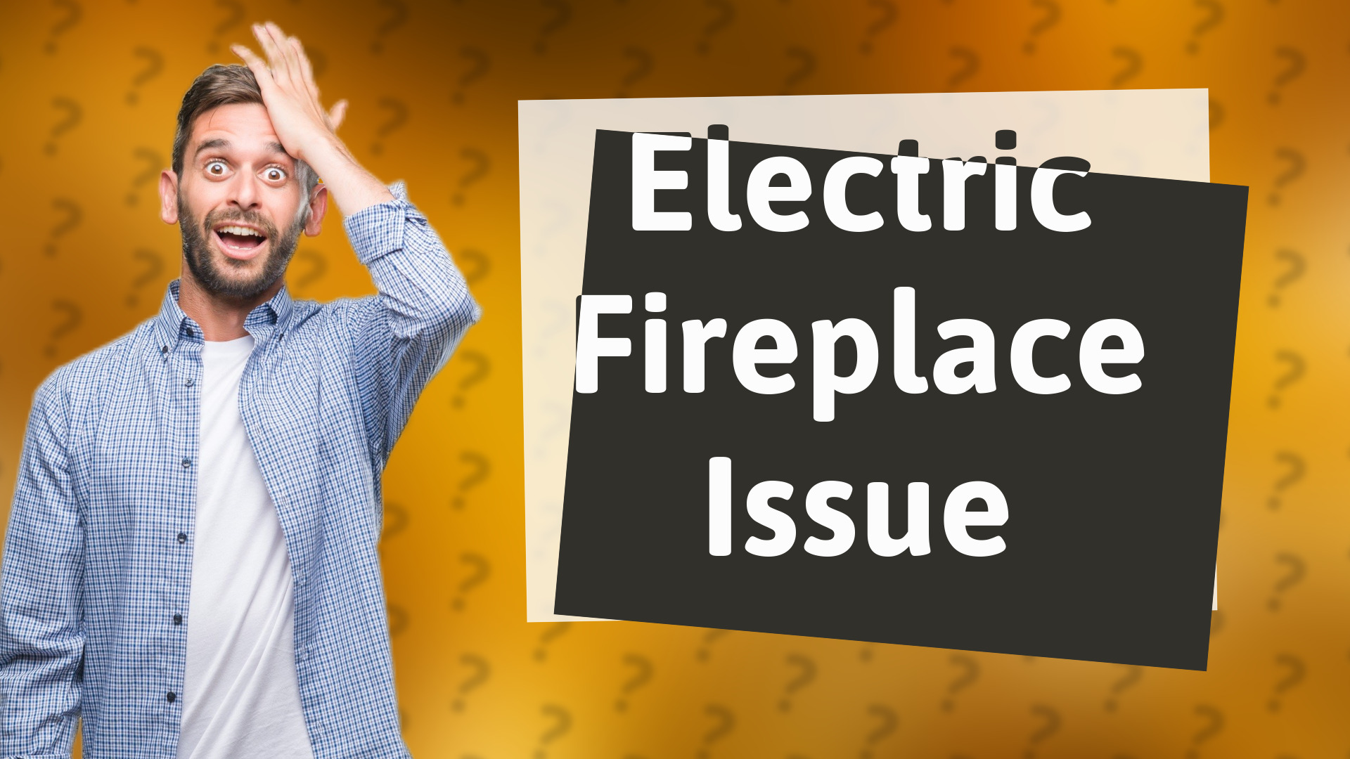 Electric Fireplace Issue
