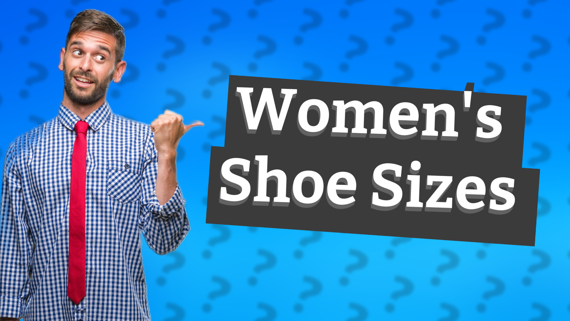 Women's Shoe Sizes