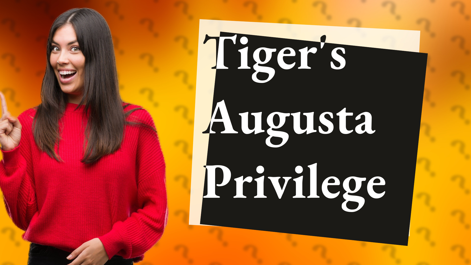 Tiger's Augusta Privilege